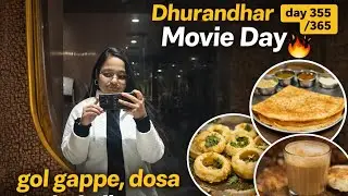dhurandhar movie day in Gurgaon Sahara 😮‍🔥 || food hunt || day 355/365 ✅ || #365dayschallenge 