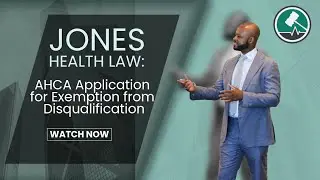 AHCA Application for Exemption from Disqualification