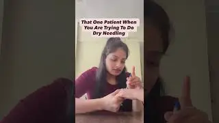 Physio comedy video|Dry needling|#comedy #physiotherapist #funny #relatable #viral #patient