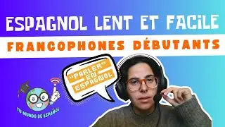 20 phrases essentielles avec PARLER en espagnol |Espagnol lent et facile pour francophones d&eacute;butants