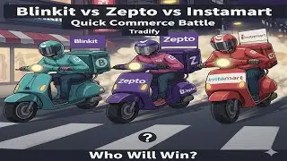 Blinkit vs Zepto vs Instamart &ndash; Quick Commerce Battle: Who Will Win? | Tradify