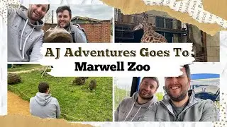 AJ Adventures Goes To Marwell Zoo