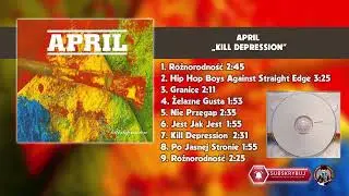 April – Kill Depression (2004 r.)
