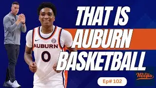 BANG: Now, THAT Is Auburn Basketball