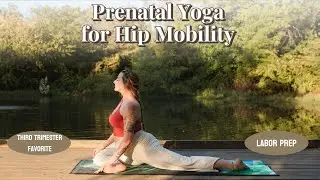 Prenatal Yoga For Hip Mobility And Connecting To Your Baby. Labor Prep For Body, Mind and Soul🦋