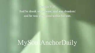 (Worship) Genesis 9:21 - Before Temptation