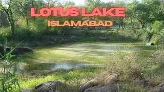 LOTUS LAKE ISLAMABAD |HAUNTED PLACES | FAMILY PARK| SHAKARPARIAN|