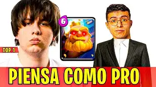 As&iacute; PIENSA un PRO de Clash Royale (Le gan&eacute; al TOP 1 del Mundo)