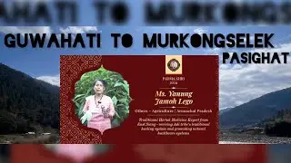 Padmashree Awarded Yanung Jamoh Lego famous herbalist #herbalmedicine #guwahati to #pasighat #travel