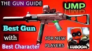 KUBOOM 3D | BEST GUN FOR NEW PLAYERS (WITH BEST CHARACTER)