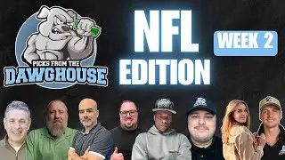 NFL Week 2 Picks And Predictions | Picks From The DawgHouse NFL Edition