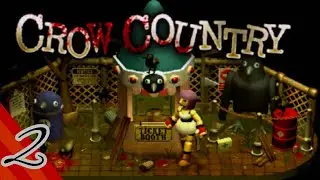 Let's Play Crow Country (S Rank) 🐦&zwj;⬛ | E2: Neptune's Domain