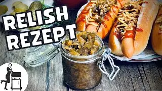 Gewürzgurken Relish | Die Frau am Grill