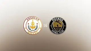 UPSL Division 1 Playoff Final | Angelus vs Potros FC U23