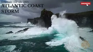 Atlantic Storm &ndash; Powerful Irish Coast Waves & Celtic Ambient Music (1 Hour)
