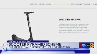 Two friends say they lost $12,000 to a scooter pyramid scheme