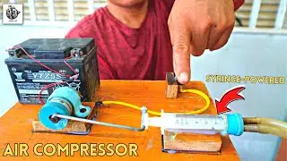 DIY Small Air Compressor | Syringe-Powered Air Compressor | How to Make Air Compressor with Syringe