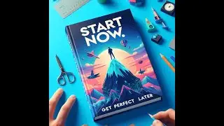 Unlock Your Potential: A Deep Dive into 'Start Now. Get Perfect Later' by Rob Moore