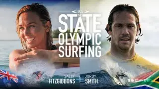State of Olympic Surfing Episode 1: Sally Fitzgibbons, Jordy Smith, and Fernando Aguerre