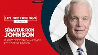 S&eacute;nateur Ron Johnson- La libert&eacute; comme pilier essentiel pour pr&eacute;server notre prosp&eacute;rit&eacute;