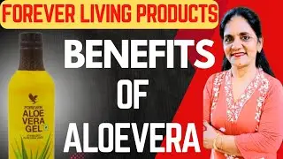Aloe Vera Gel:  |Benefits of Aloevera|Forever living products|#vasai #9049889519 