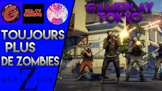 [FR] TOUJOURS PLUS DE ZOMBIES ! - World War Z avec Ika-TV Gaming, Yanra511 et Corbeauu