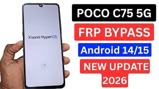 POCO C75 5g🔥Google /Frp Bypass✅️Android 14/15 | POCO C75 5g Frp Bypass New Method