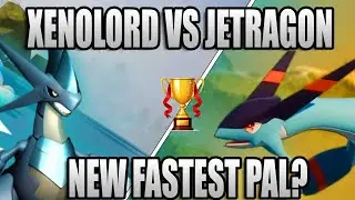 Xenolord VS Jetragon RACE (Speed Testing) Palworld New Update
