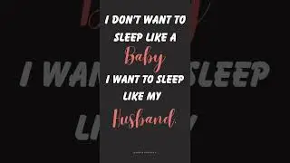 Sleeping Techniques! Funny and Sarcastic Mom Quotes . #momquotes  #mommy