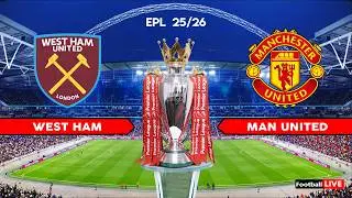 WEST HAM vs MANCHESTER UNITED - Premier League 25/26 | Full Match All Goals | Simulation PES