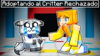 ¡ADOPTANDO al CRITTER RECHAZADO en Minecraft!