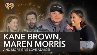 Kane Brown, Maren Morris + More Give Fans Love Advice!