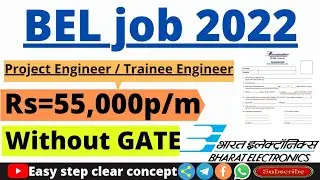 Bel recruitment 2022 | bel recruitment 2022 trainee engineer | Bel project engineer | Easy Selection