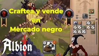 🤑🤑😎As&iacute; hago mi crafteo y vendo en Mercado negro🤑🤑😎 Albi&oacute;n online