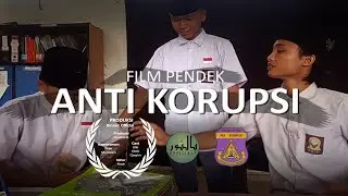 Film Pendek - Anti Korupsi 2021