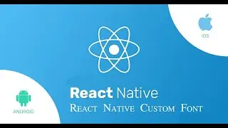How To Add Font React Native || Custom Font Add || Code With Shihab.