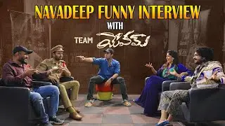 Yevam Movie Team Fun Interview With Navdeep | Chandini Chowdary | Wise Monkeys Media