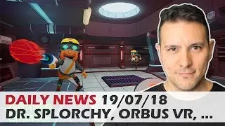 DAILY NEWS #29: Dr. Splorchy's Space Heroes, Karnage Chronicles, Echo Combat, Orbus VR, Unreal...