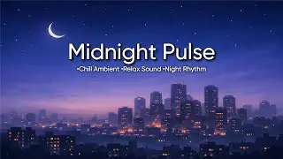Lofi Night Jazz 🌙 Chill Hip Hop Beats to Relax & Focus