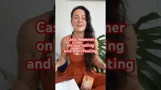 Cassi Manner on journaling and manifesting | The Secret Manifestation Cards