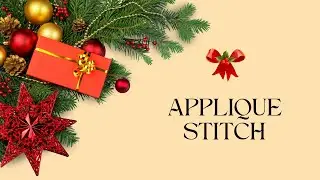 Applique Stitch Tutorial