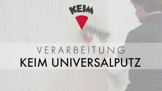Verarbeitung von Putzen &ndash; KEIM UNIVERSALPUTZ