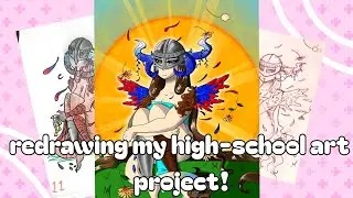🌅EDEN🌄- Redrawing my high-school art projects♡