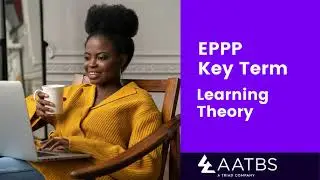 Learn and Retain EPPP Concepts in Minutes: Learning Theory