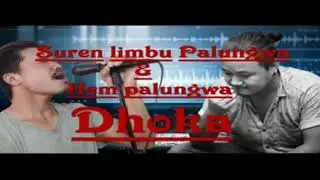 dhoka (धोका)  by suren limbu palungwa/hem palungwa