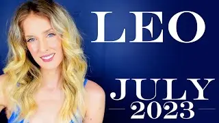 Leo - Creating a Dream Life - July 2023 Tarot Reading