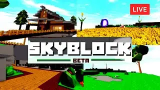 SKY BLOCK UPDATE 🍇 ROBLOX | Roblox Live Stream 13May