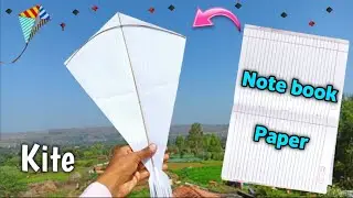 how to make kite - patang kaise banate hain - पतंग कैसे बनाए घर पर - कागज की पतंग कैसे बनाए !!