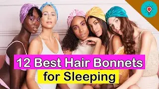 12 Best Hair Bonnets for Sleeping (for curly & Natural hairs) in 2022 - Whats Best