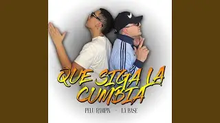 Que Siga la Cumbia (Remix)